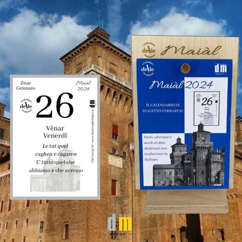Il calendario in dialetto Bologna d'una volta 2024 - Libro - Sigem 